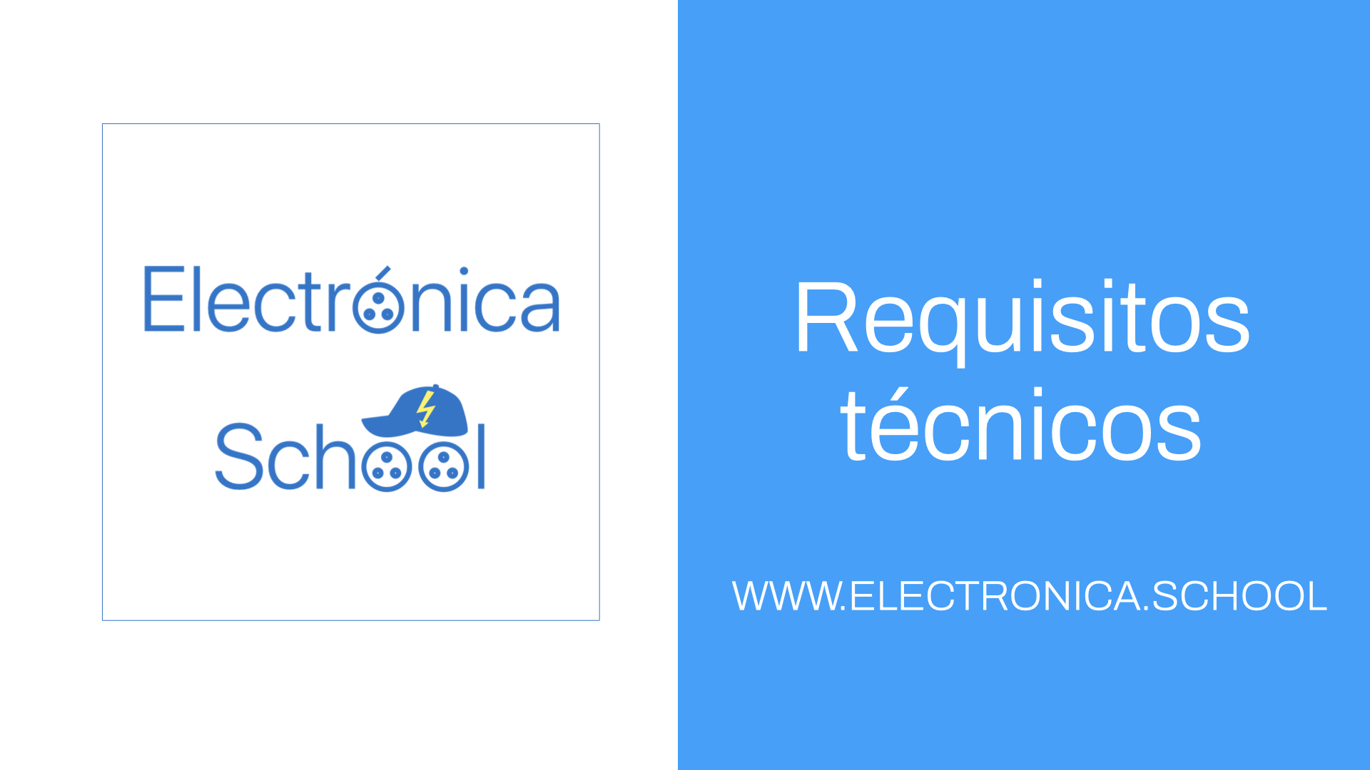 Requisitos tecnicos alta electronica school